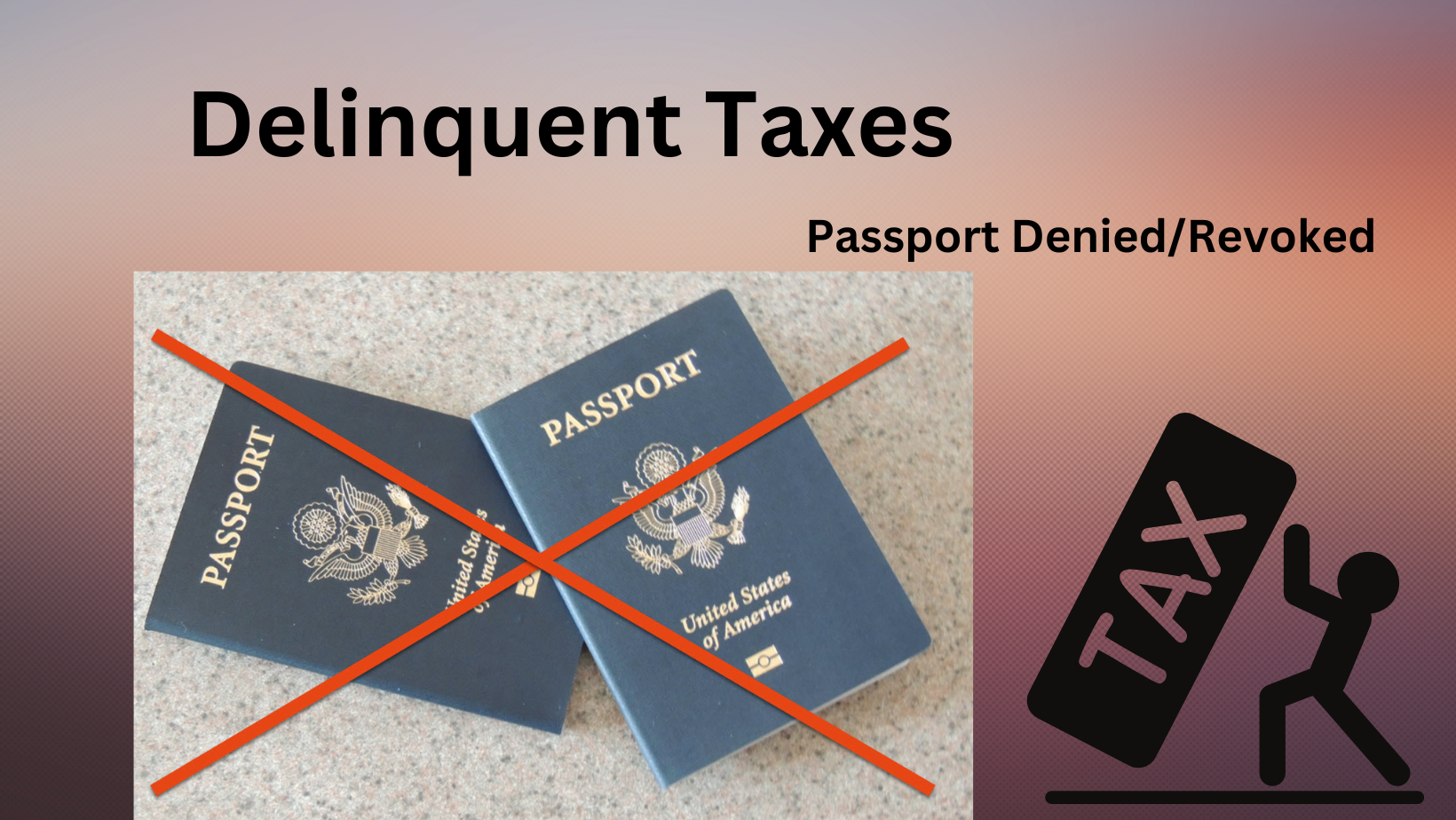 Passport Delinquent Taxes What You Need to Know